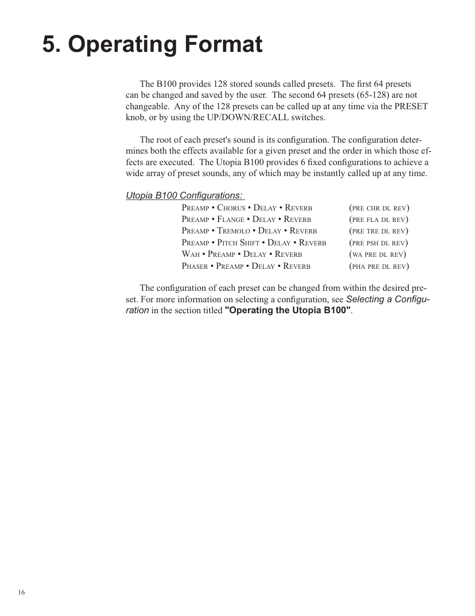 Operating format | Rocktron Utopia B100 User Manual | Page 16 / 72