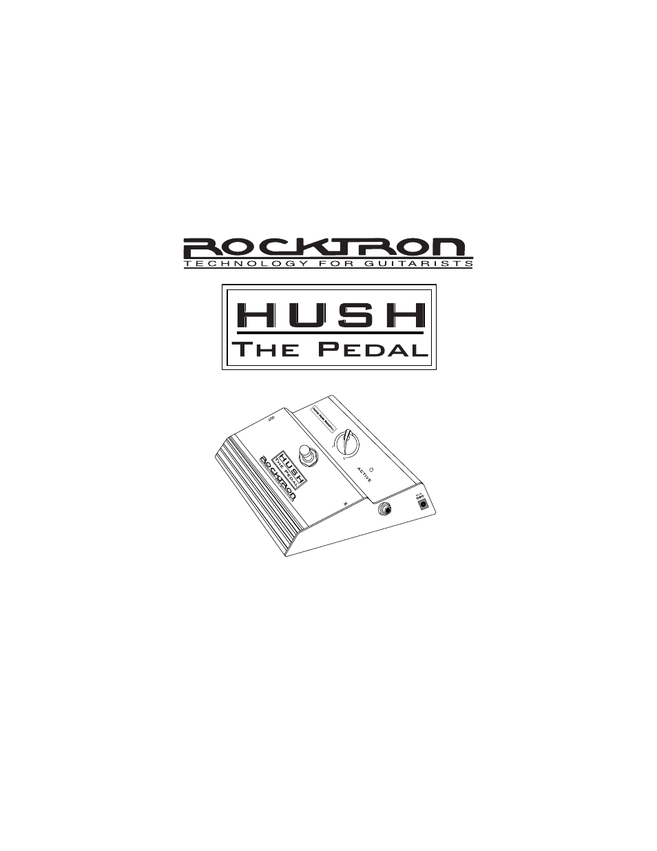 Rocktron HUSH The Pedal User Manual | 12 pages