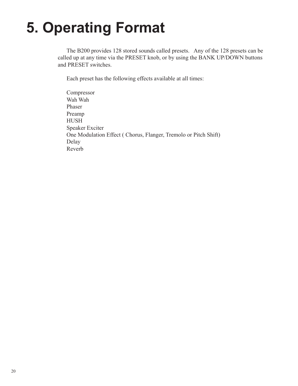 Operating format | Rocktron Utopia B200 User Manual | Page 20 / 80