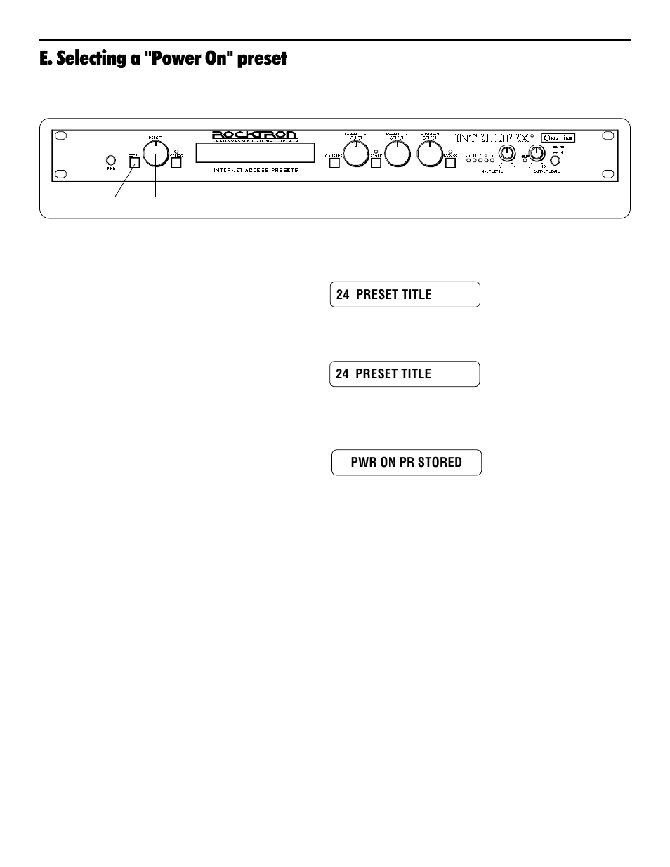 E. selecting a "power on" preset | Rocktron Intellifex On-Line User Manual | Page 43 / 58