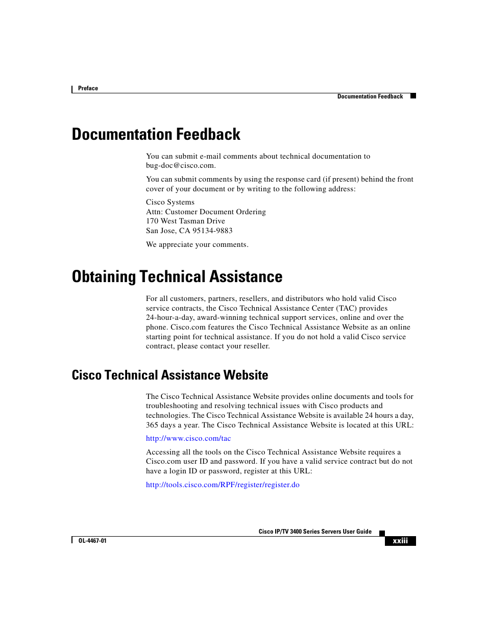 Documentation feedback, Obtaining technical assistance, Cisco technical assistance website | Cisco IP/TV 3400 Series User Manual | Page 23 / 126