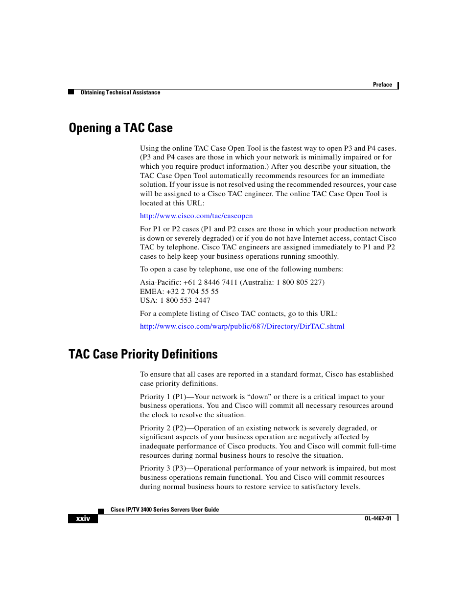 Opening a tac case, Tac case priority definitions | Cisco IP/TV 3400 Series User Manual | Page 24 / 126