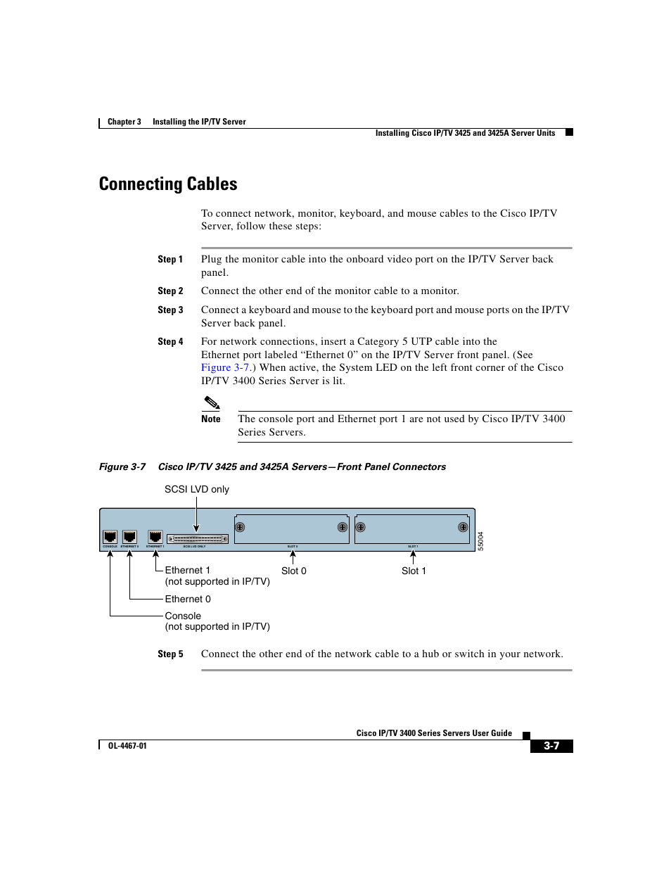 Connecting cables | Cisco IP/TV 3400 Series User Manual | Page 69 / 126