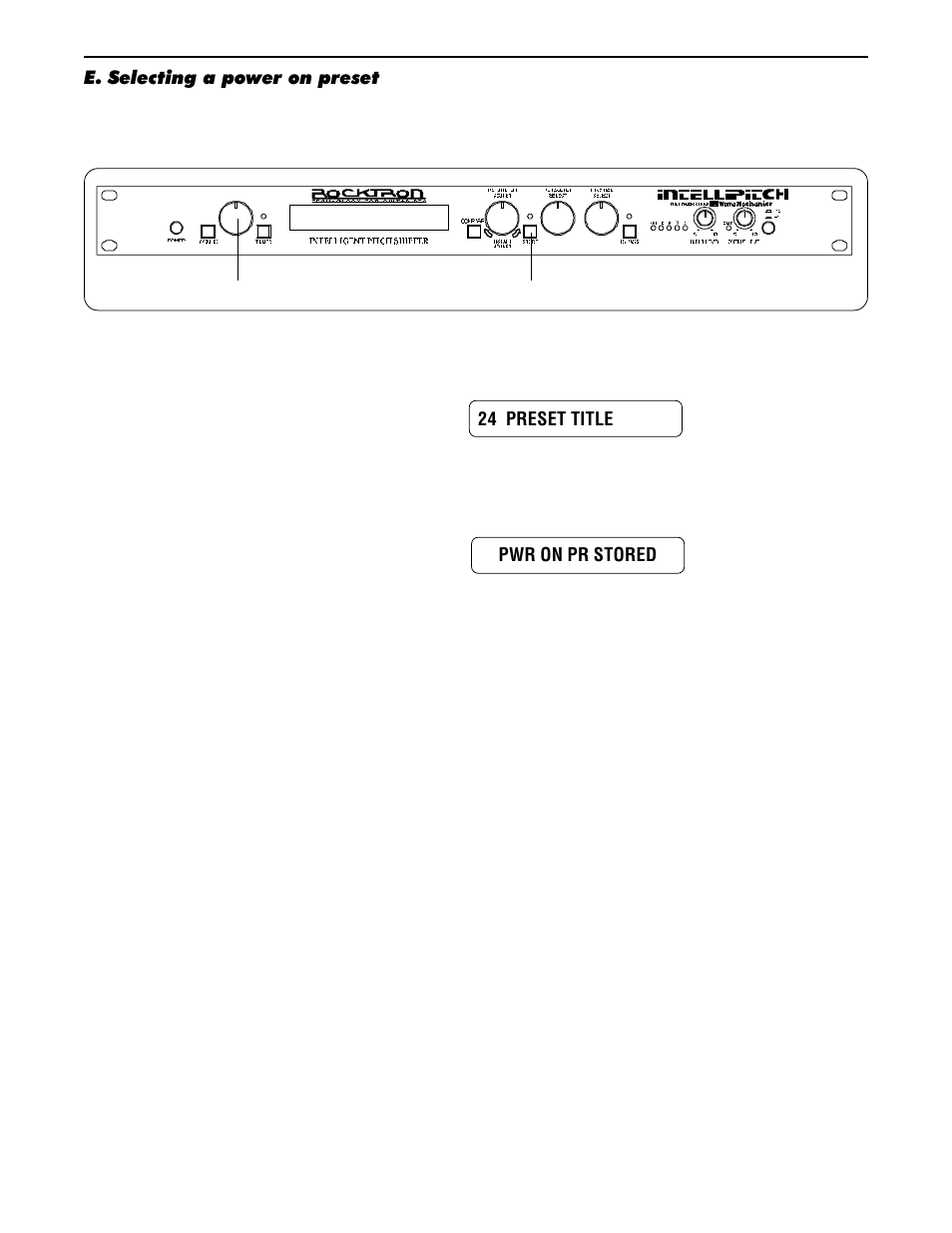 E. selecting a power on preset | Rocktron Intellipitch User Manual | Page 52 / 70