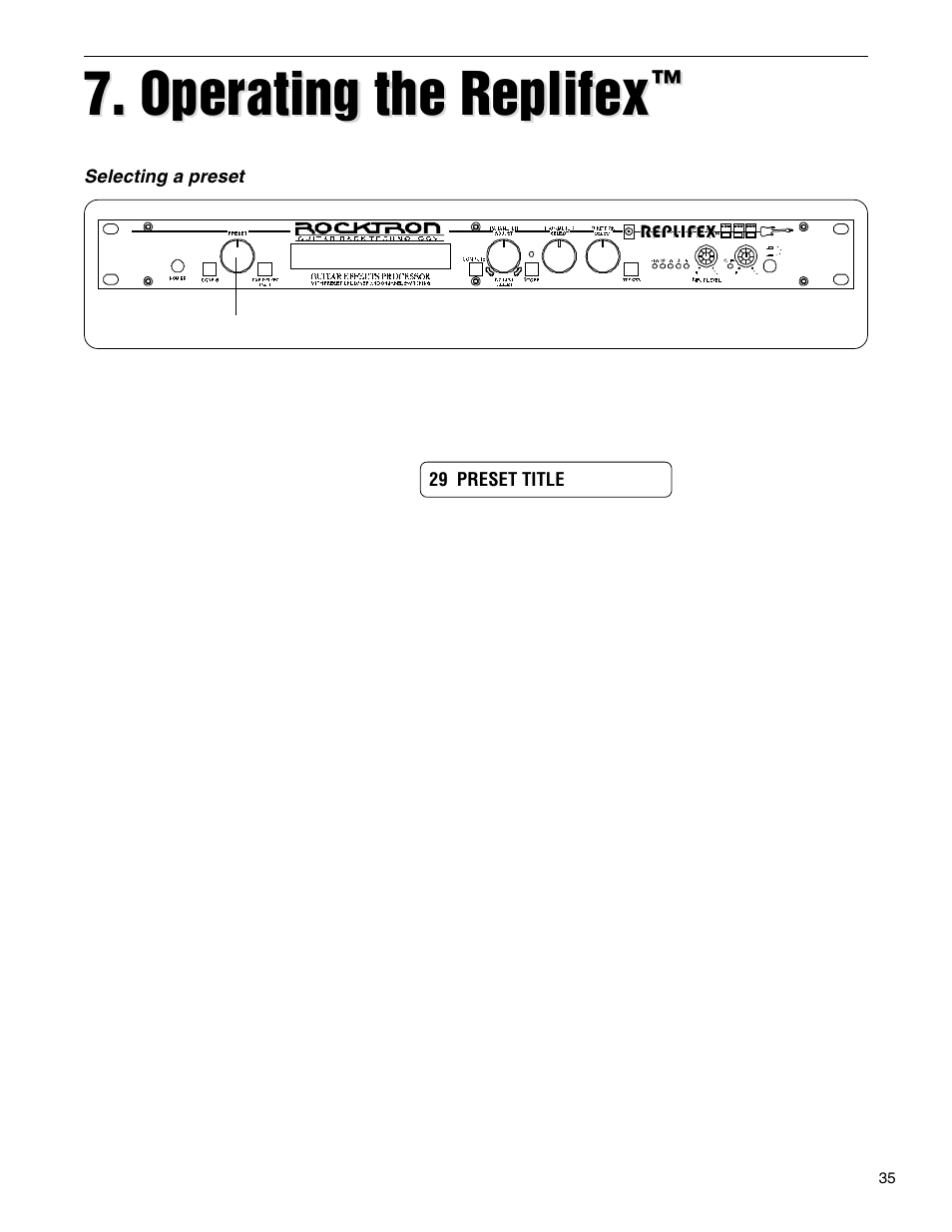 Operating the replifex, Selecting a preset | Rocktron Replifex User Manual | Page 38 / 76