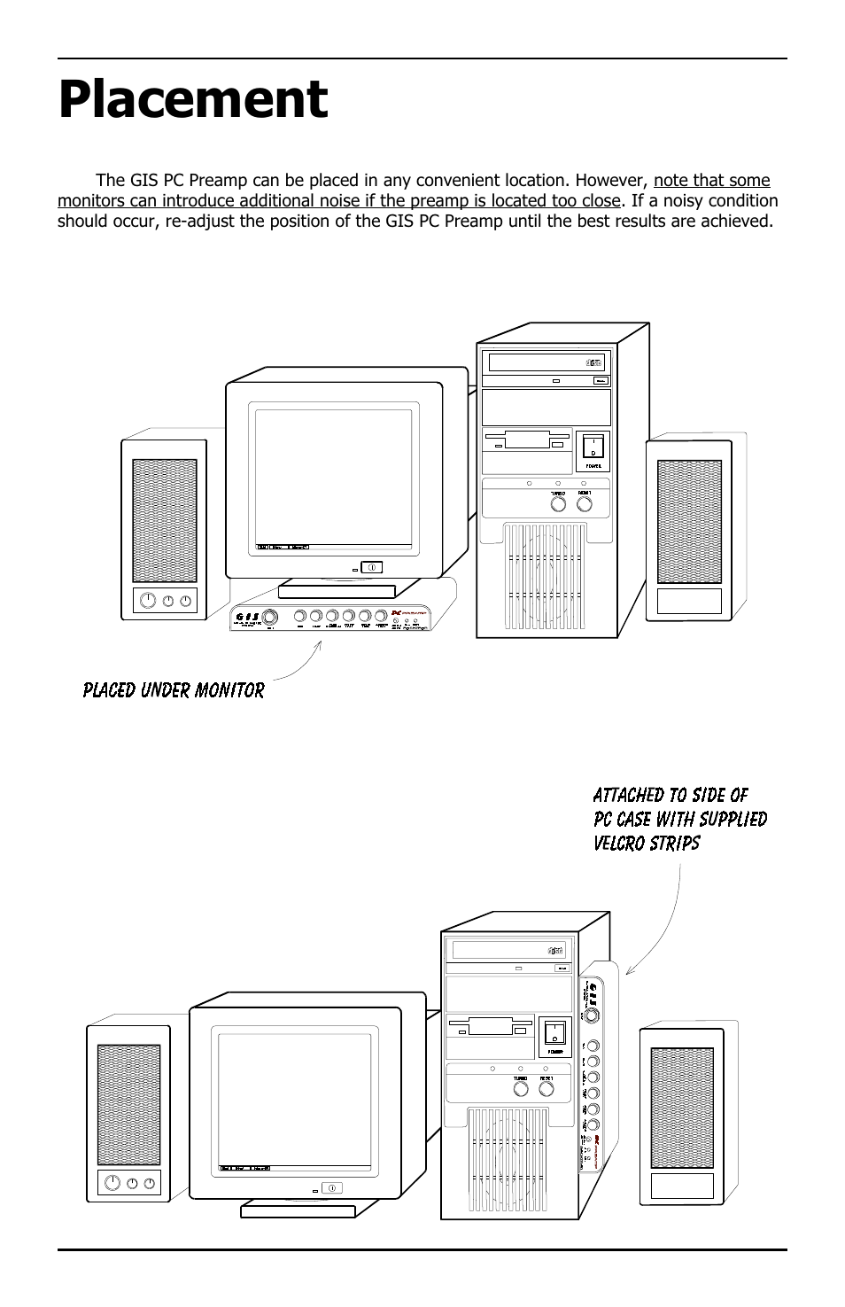 Placement | Rocktron PC Preamp GIS User Manual | Page 7 / 15