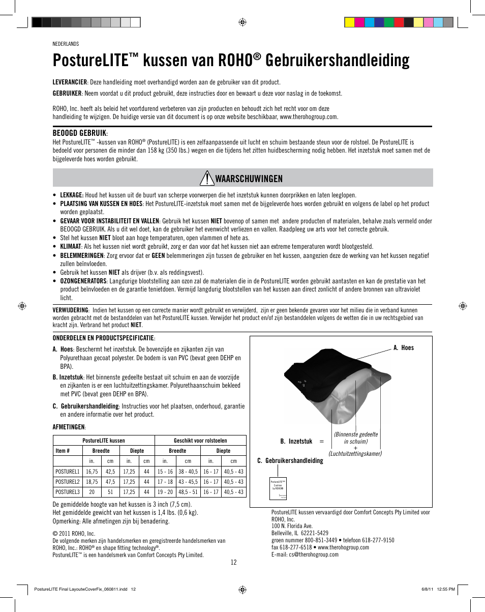 Posturelite, Kussen van roho, Gebruikershandleiding | Waarschuwingen, Beoogd gebruik | ROHO PostureLit cushion User Manual | Page 14 / 28