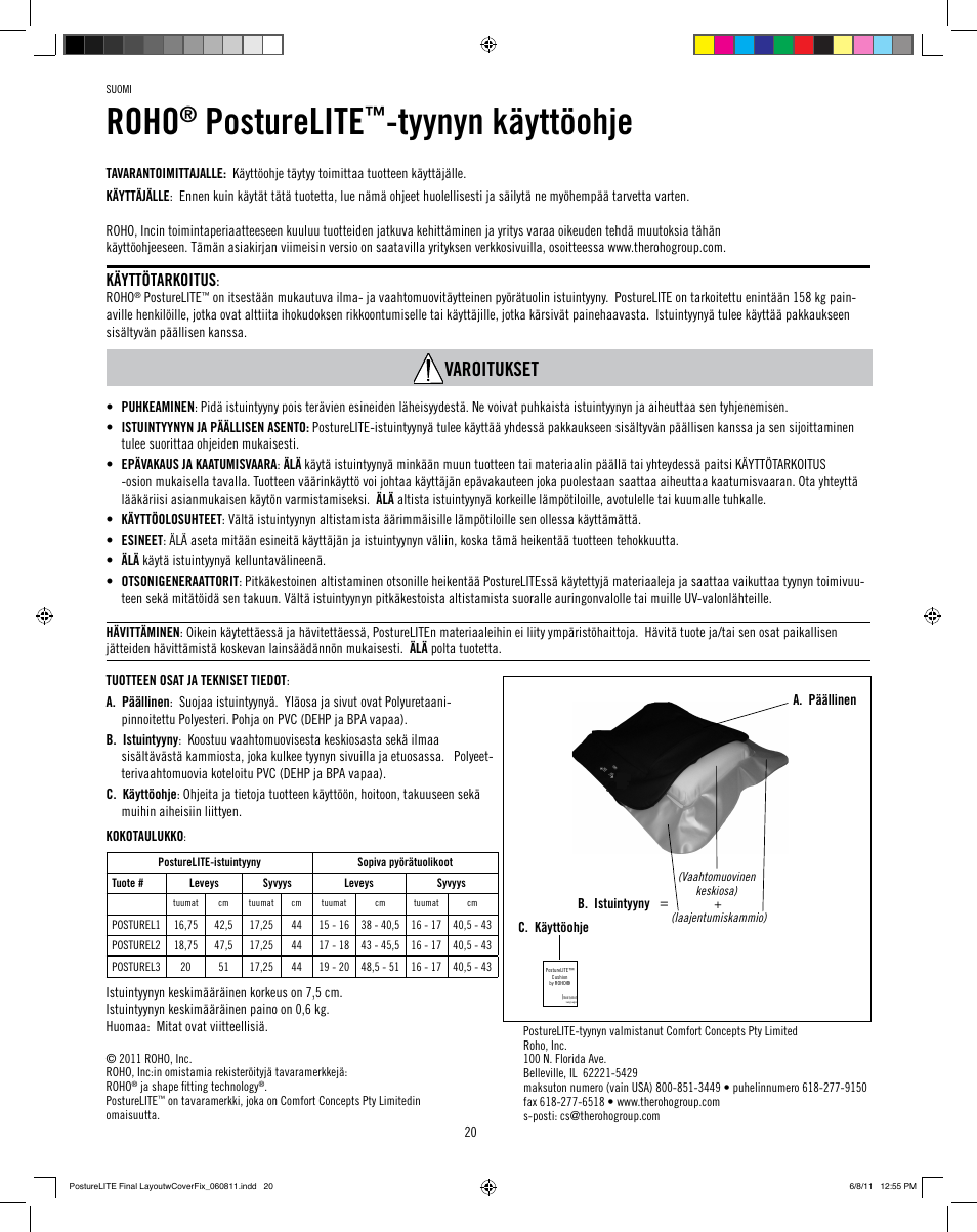 Roho, Posturelite, Tyynyn käyttöohje | Varoitukset, Käyttötarkoitus | ROHO PostureLit cushion User Manual | Page 22 / 28