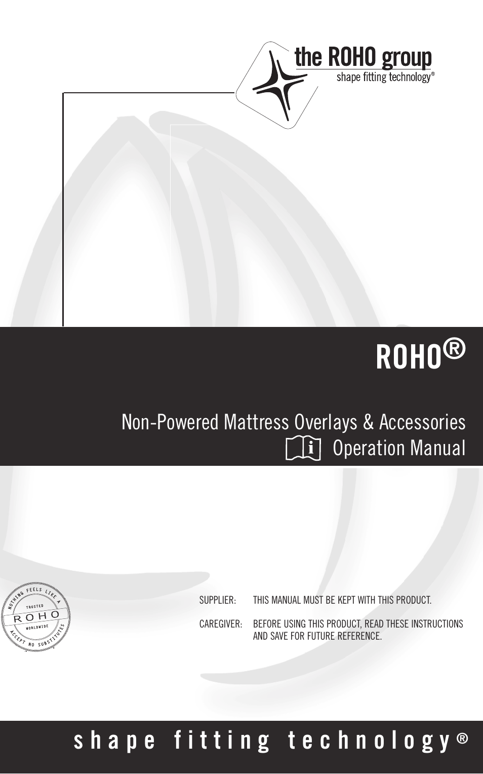 ROHO SOFFLE 2 mattress overlay system operation manual User Manual | 17 pages