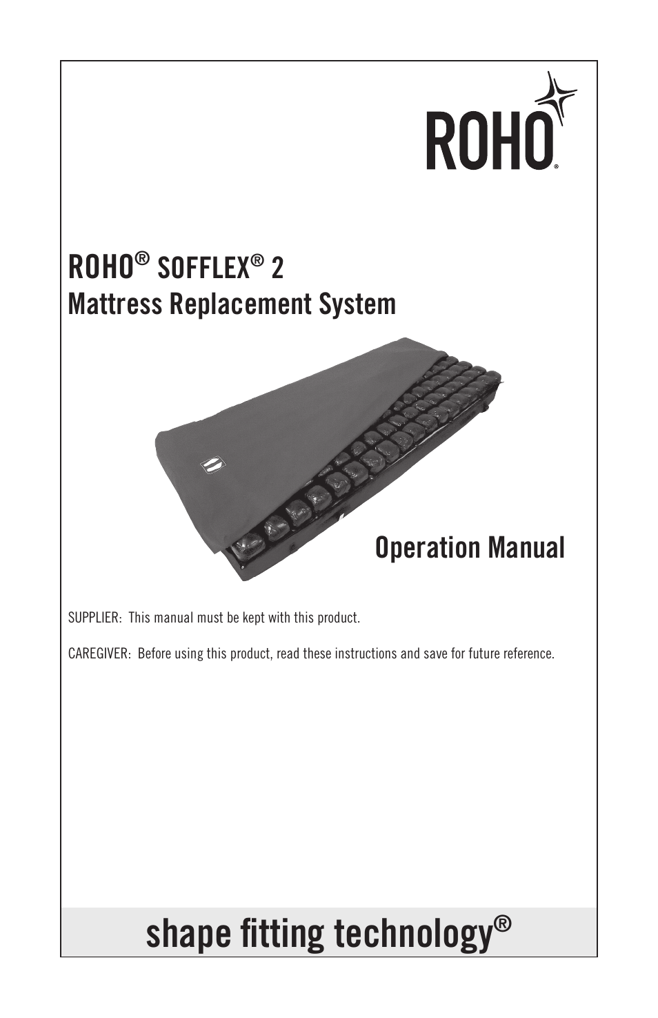 ROHO SOFFLE 2 mattress replacement system User Manual | 12 pages