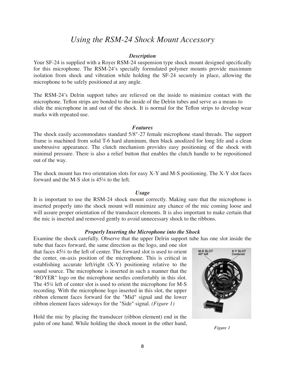 Using the rsm-24 shock mount accessory, Description, Features | Usage, Properly inserting the microphone into the shock | Royer Labs SF-24 User Manual | Page 8 / 21