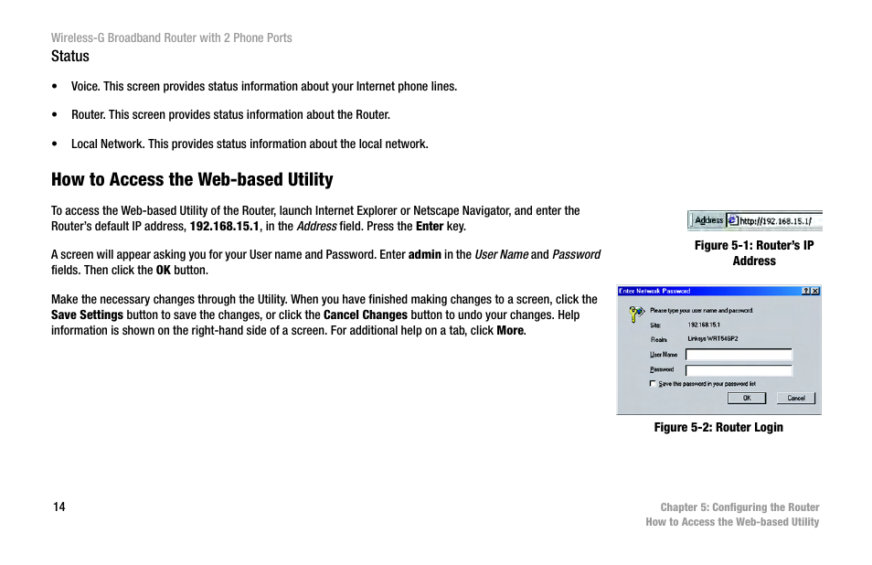 How to access the web-based utility | Cisco WIRELESS-G WRT54GP2 User Manual | Page 22 / 112