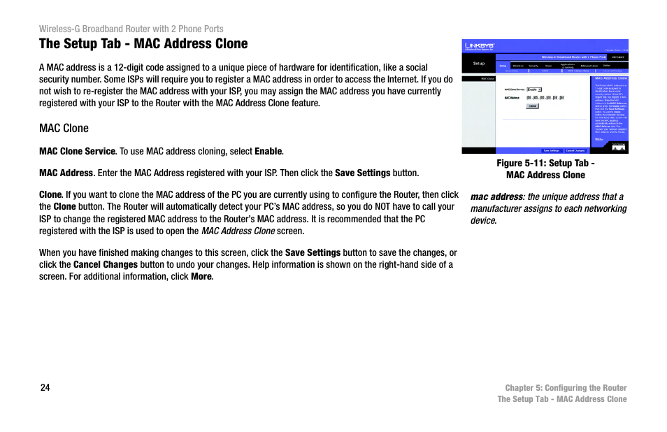 The setup tab - mac address clone | Cisco WIRELESS-G WRT54GP2 User Manual | Page 32 / 112