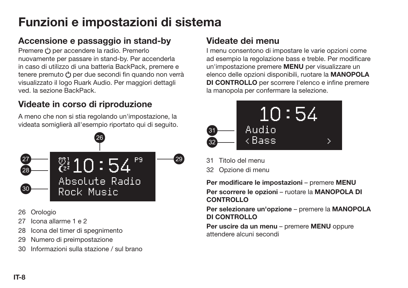 Funzioni e impostazioni di sistema, Accensione e passaggio in stand-by, Videate in corso di riproduzione | Videate dei menu | Ruark Audio R1 (mk3) User Manual | Page 108 / 160