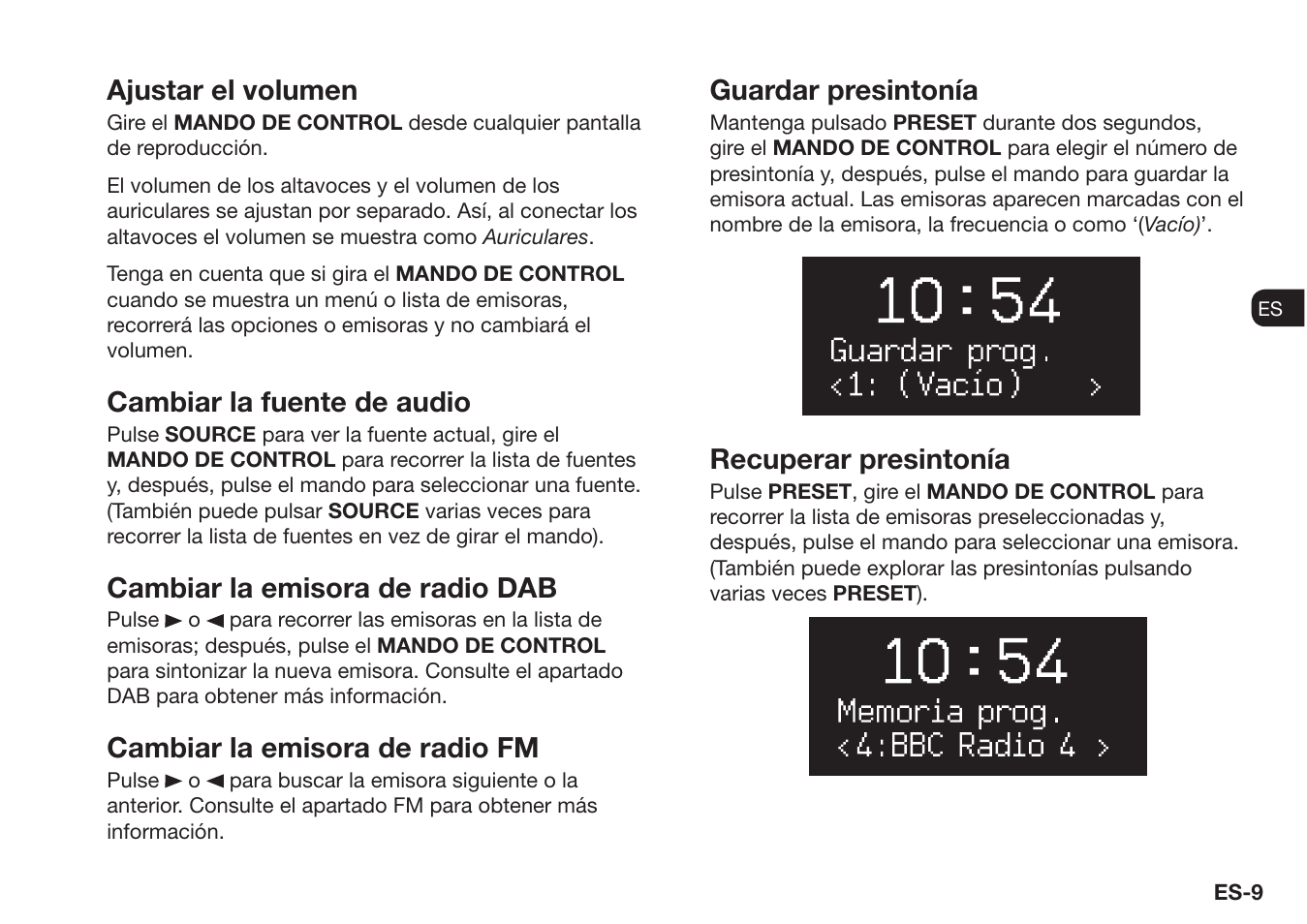 Ajustar el volumen, Cambiar la fuente de audio, Cambiar la emisora de radio dab | Cambiar la emisora de radio fm, Guardar presintonía, Recuperar presintonía | Ruark Audio R1 (mk3) User Manual | Page 69 / 160