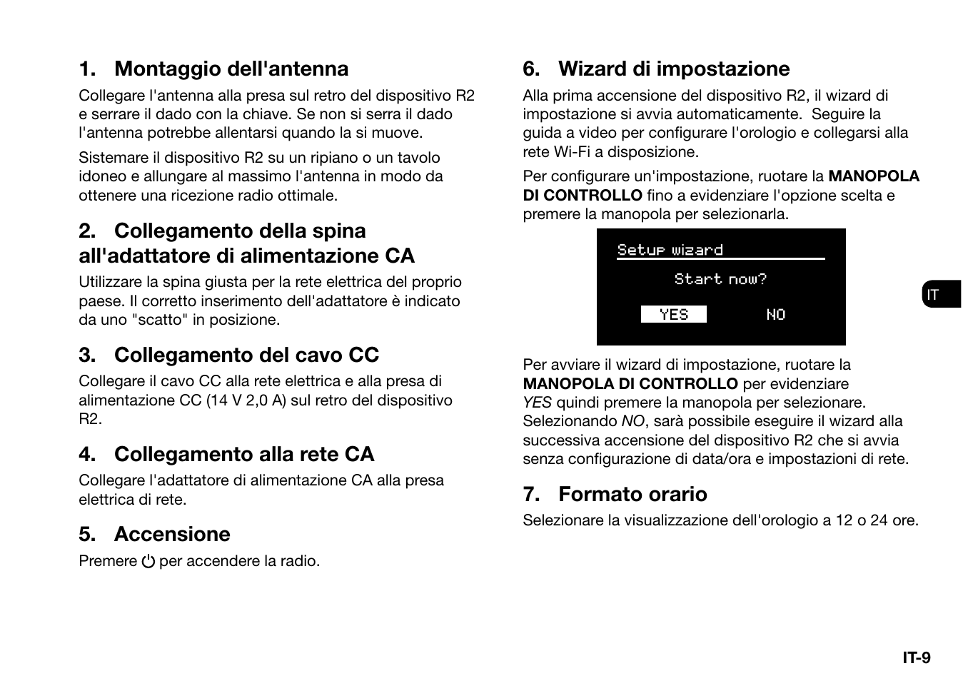 Montaggio dell'antenna, Collegamento del cavo cc, Collegamento alla rete ca | Accensione, Wizard di impostazione, Formato orario | Ruark Audio R2 (mk3) User Manual | Page 169 / 256