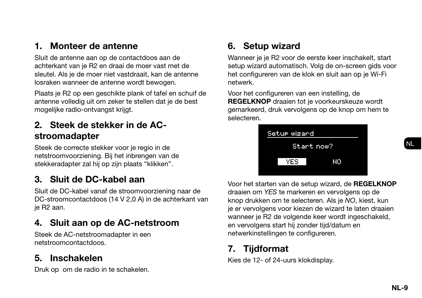 Monteer de antenne, Steek de stekker in de ac- stroomadapter, Sluit de dc-kabel aan | Sluit aan op de ac-netstroom, Inschakelen, Setup wizard, Tijdformat | Ruark Audio R2 (mk3) User Manual | Page 201 / 256