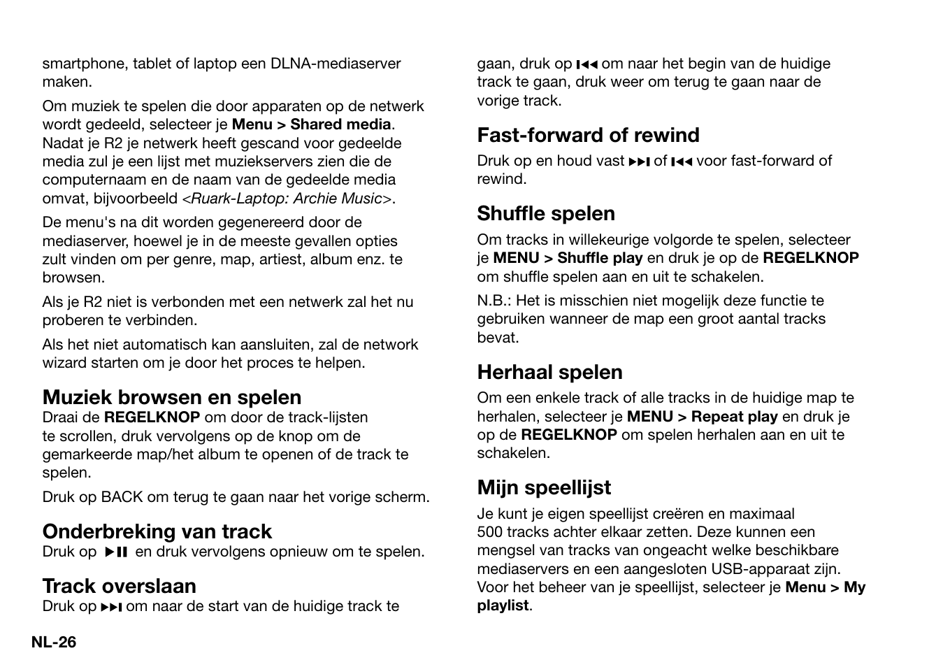 Muziek browsen en spelen, Onderbreking van track, Track overslaan | Fast-forward of rewind, Shuffl e spelen, Herhaal spelen, Mijn speellijst | Ruark Audio R2 (mk3) User Manual | Page 218 / 256