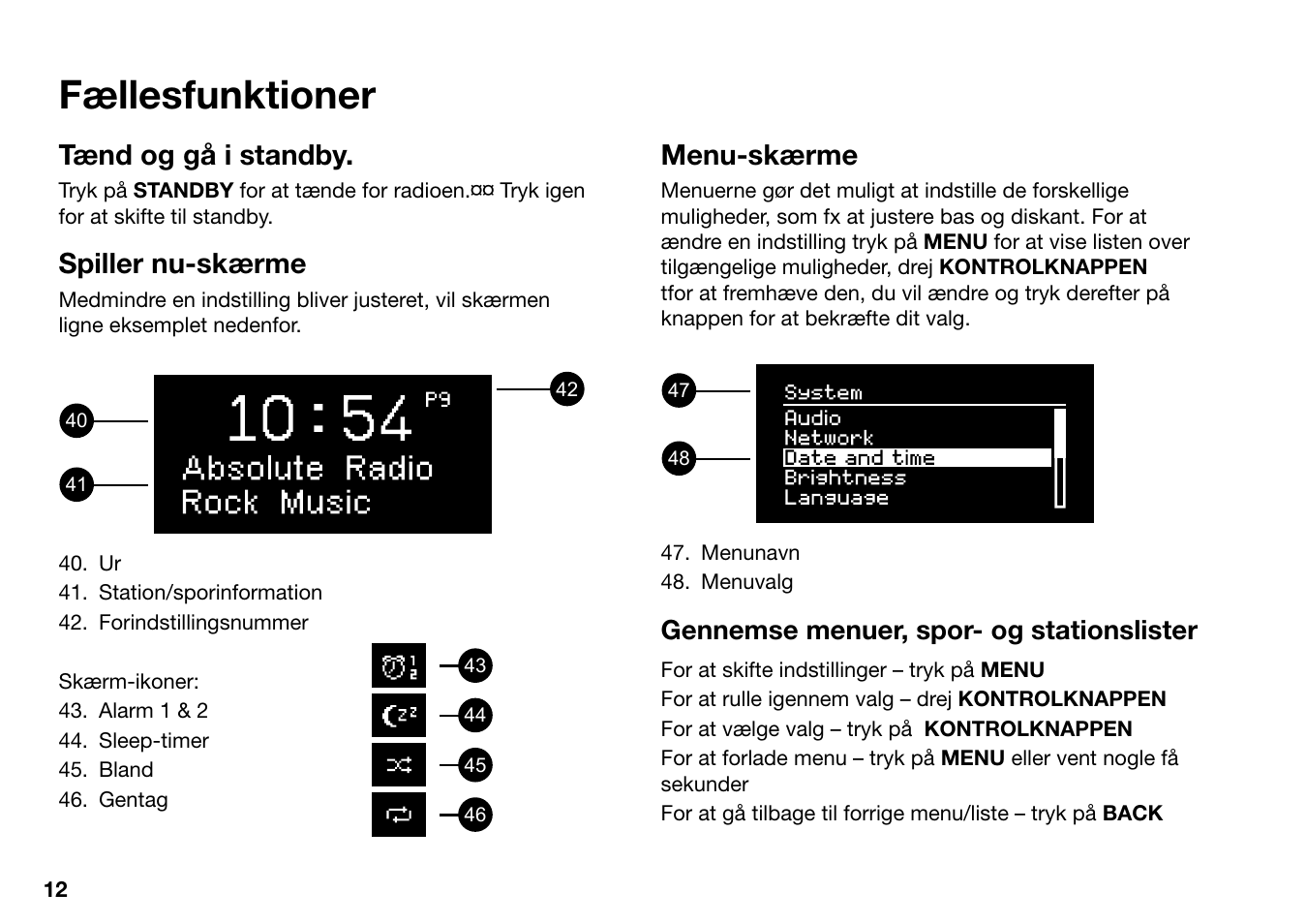 Fællesfunktioner, Tænd og gå i standby, Spiller nu-skærme | Menu-skærme | Ruark Audio R2 (mk3) User Manual | Page 44 / 256