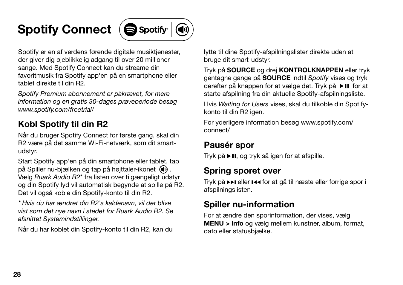 Spotify connect, Kobl spotify til din r2, Pausér spor | Spring sporet over, Spiller nu-information | Ruark Audio R2 (mk3) User Manual | Page 60 / 256