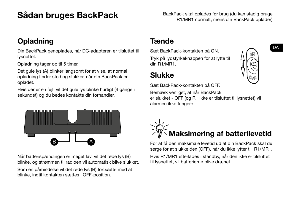 Sådan bruges backpack, Tænde, Slukke | Maksimering af batterilevetid, Opladning | Ruark Audio BackPack User Manual | Page 7 / 32