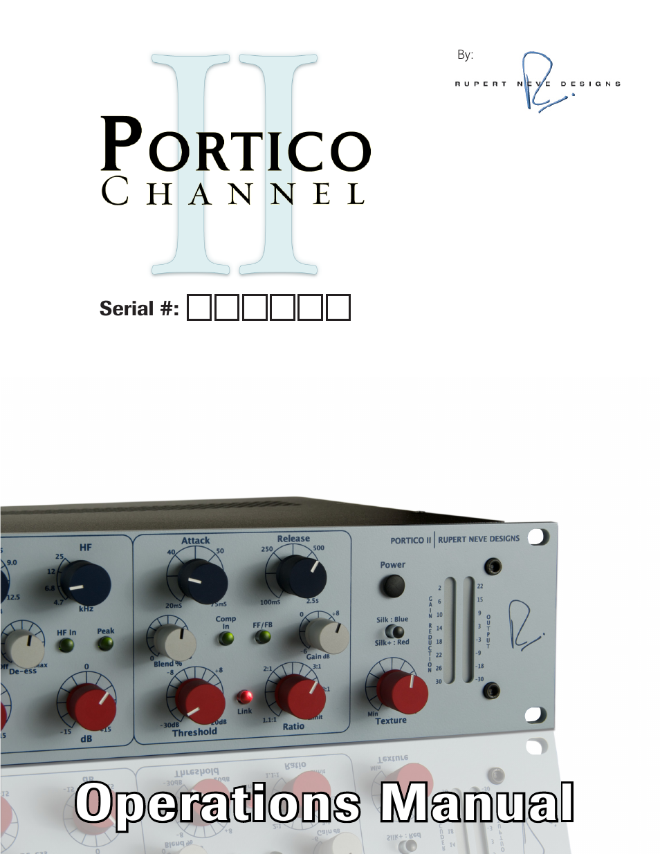 Rupert Neve Portico II - Channel User Manual | 22 pages