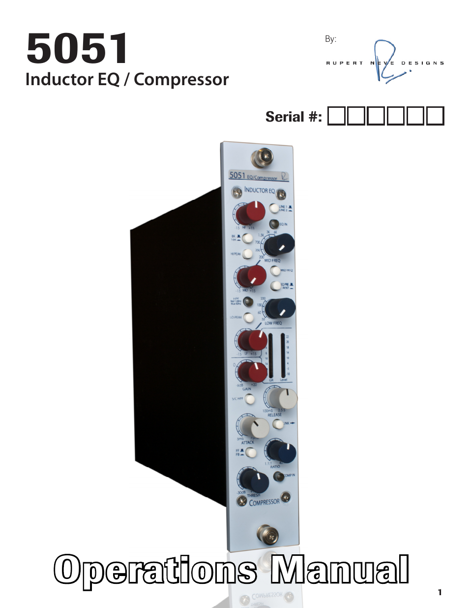 Rupert Neve Shelford 5051 Inductor EQ / Compressor User Manual | 17 pages