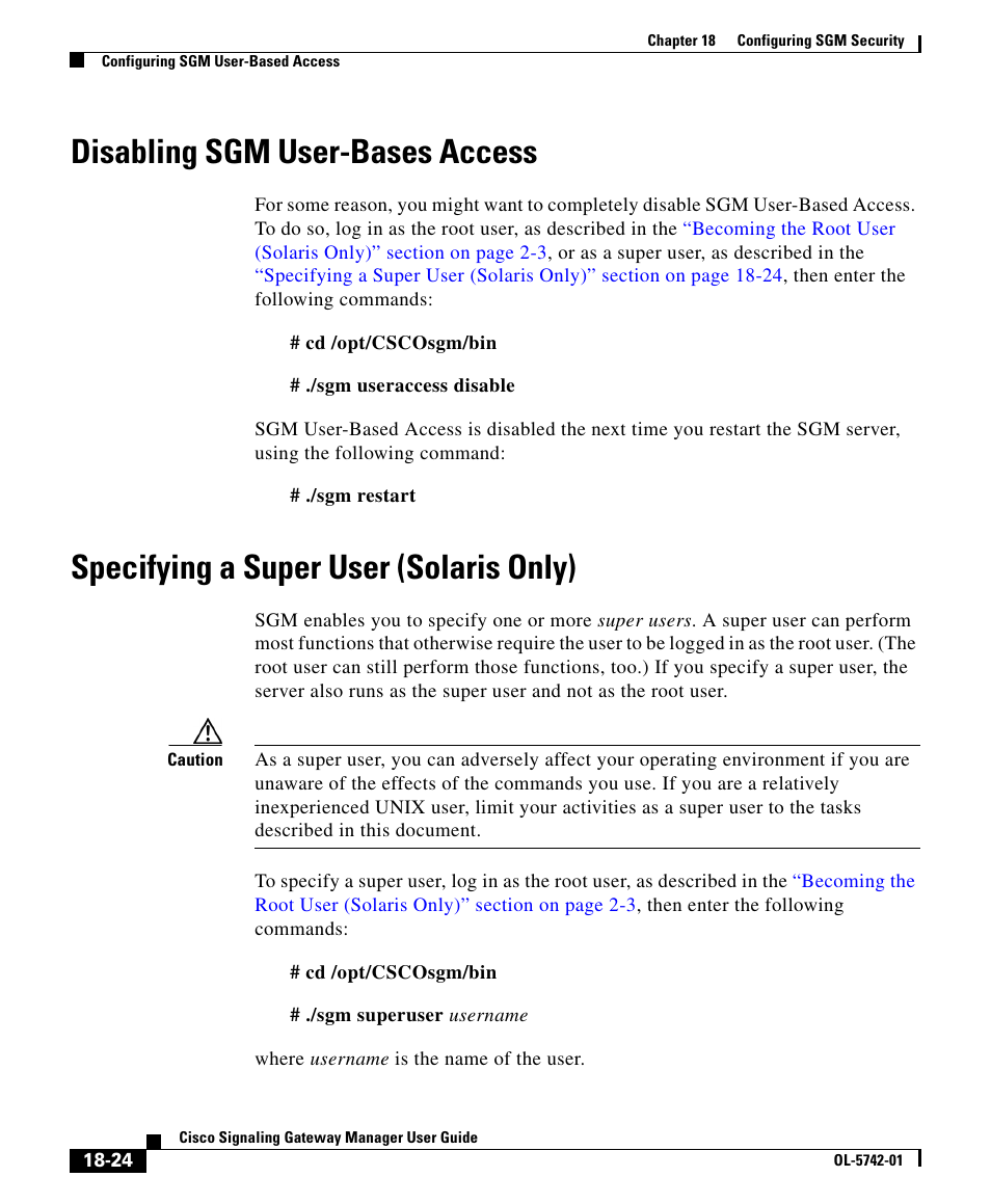 Disabling sgm user-bases access, Specifying a super user (solaris only), As described in the | Specifying a | Cisco OL-5742-01 User Manual | Page 24 / 42