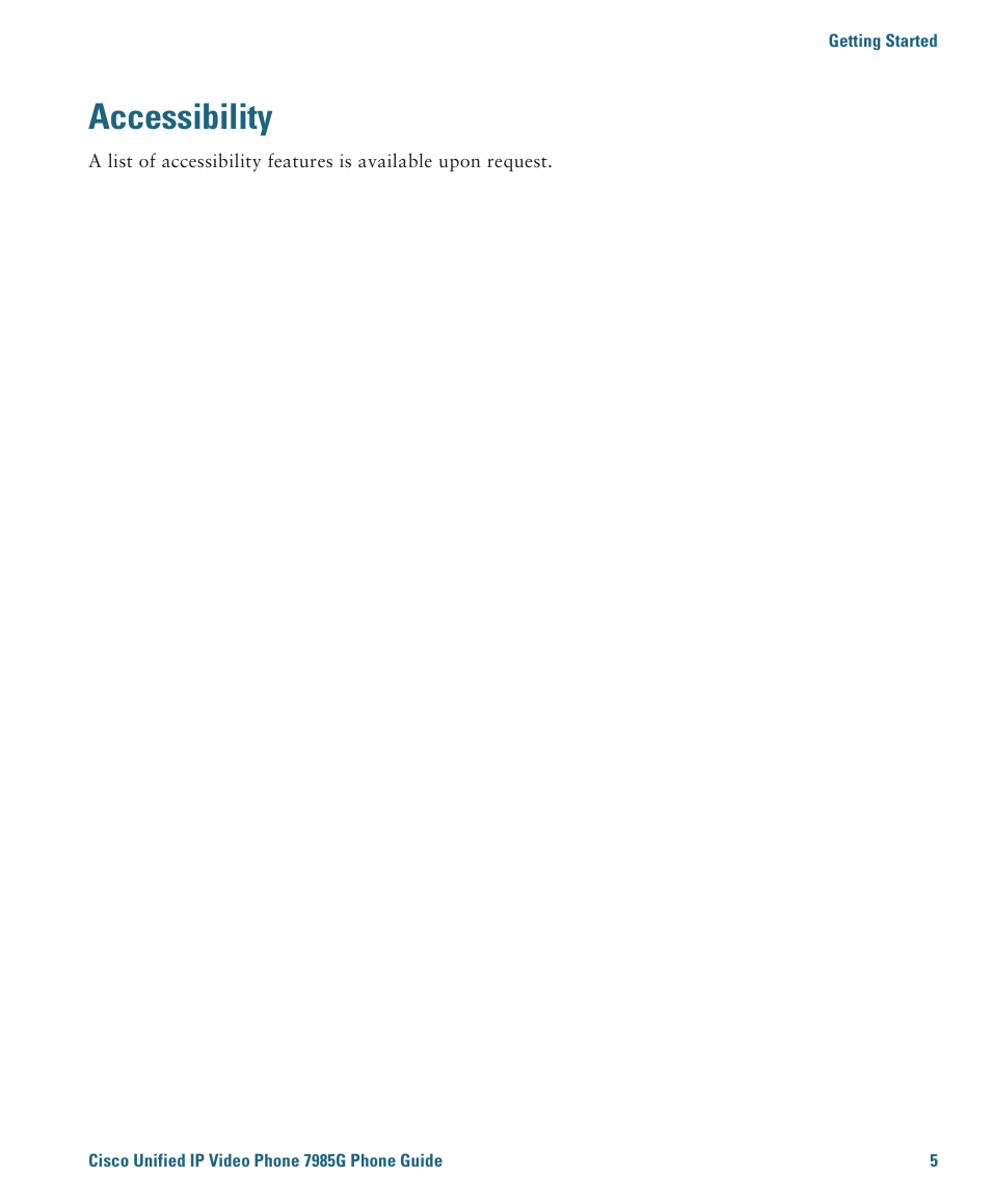 Accessibility | Cisco 7985G User Manual | Page 11 / 64