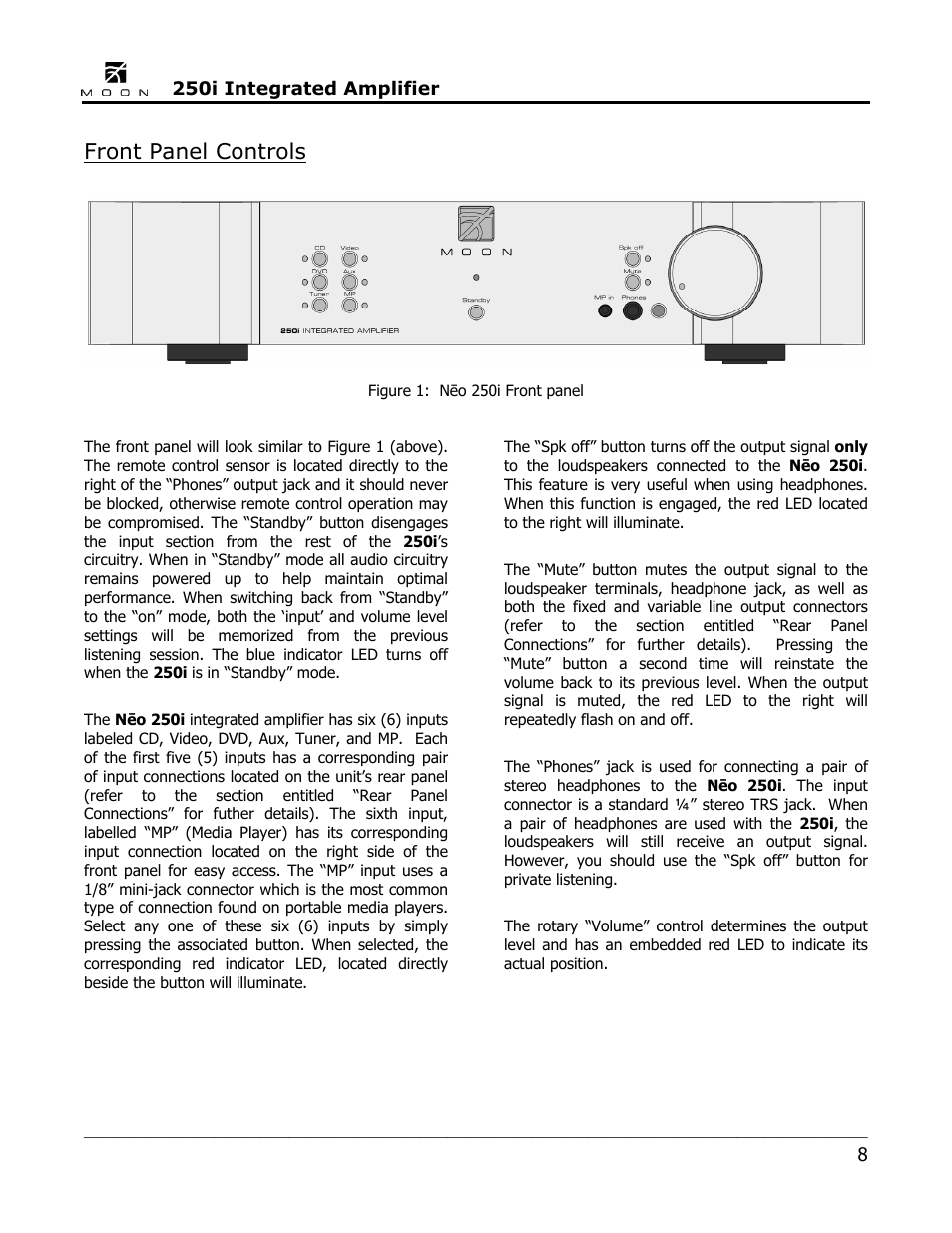 Front panel controls | Simaudio Neo 250i Integrated Amplifier User Manual | Page 8 / 16