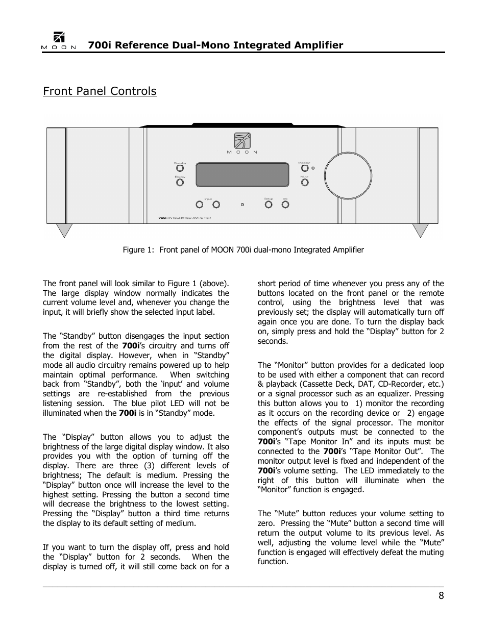 Front panel controls | Simaudio 700i Integrated Amplifier User Manual | Page 8 / 24