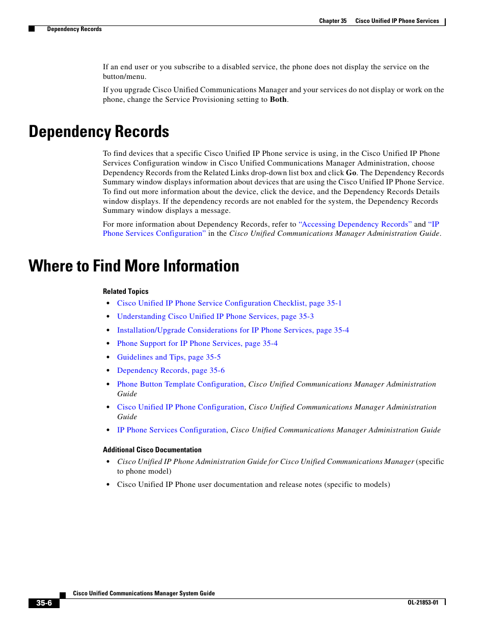 Dependency records, Where to find more information | Cisco OL-21853-01 User Manual | Page 6 / 6