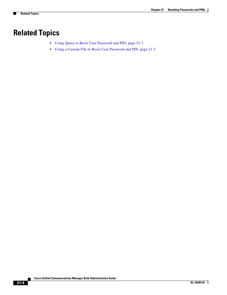Related topics | Cisco OL-16445-01 User Manual | Page 4 / 4