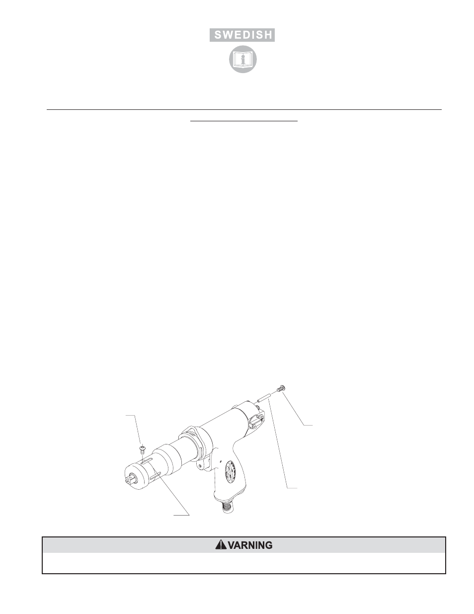 Varning | Sioux Tools PISTOL TORQUE CONTROL TOOLS User Manual | Page 19 / 24