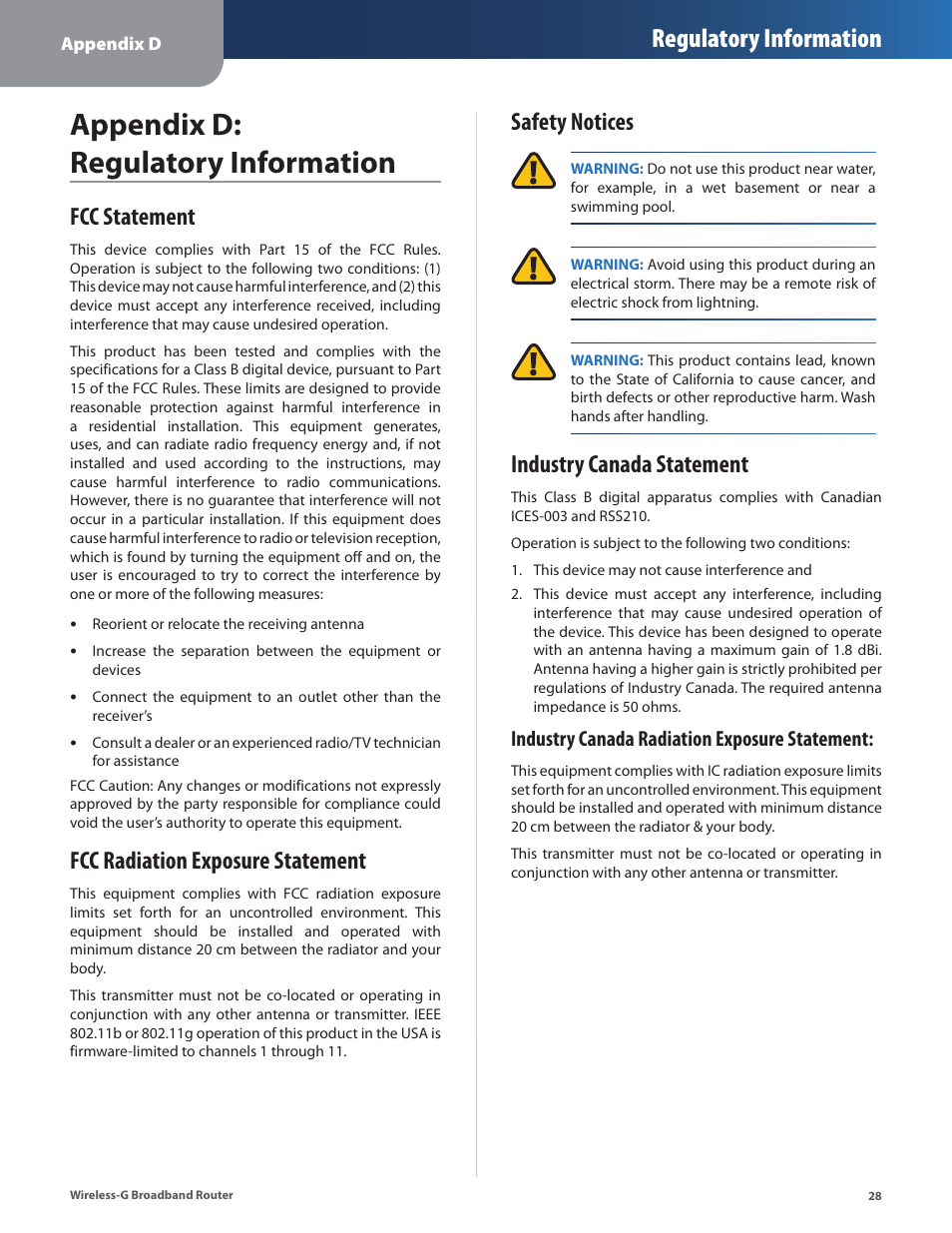 Appendix d: regulatory information, Fcc statement, Fcc radiation exposure statement | Safety notices, Industry canada statement, Regulatory information, Industry canada radiation exposure statement | Linksys WRT54G2 User Manual | Page 32 / 51