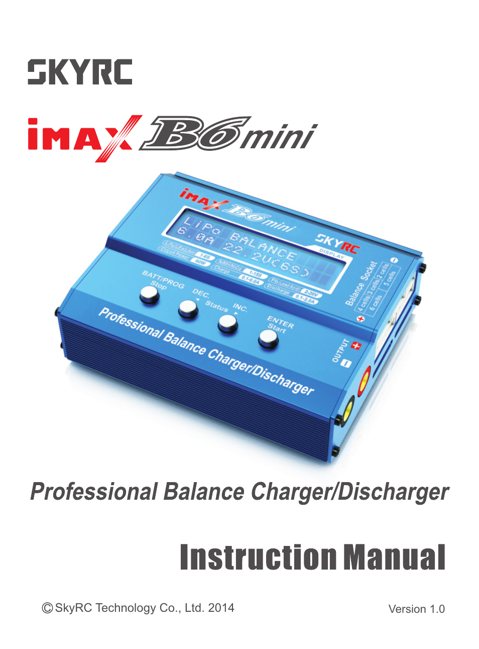 SkyRC iMAX B6 Mini Charger User Manual | 28 pages