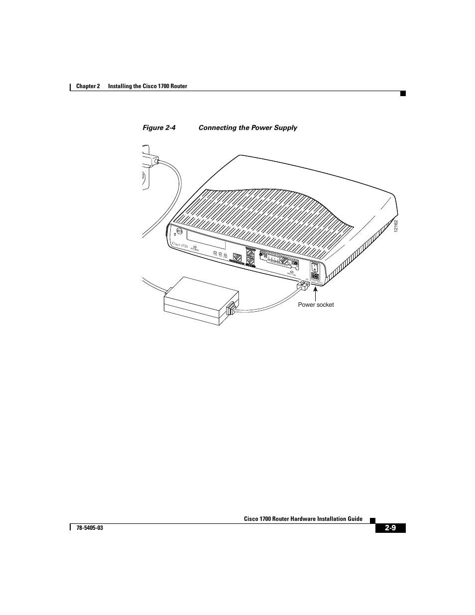 Figure 2-4 connecting the power supply, See m anua l befo re in stall ation, Power socket | Cisco 1700 User Manual | Page 41 / 88