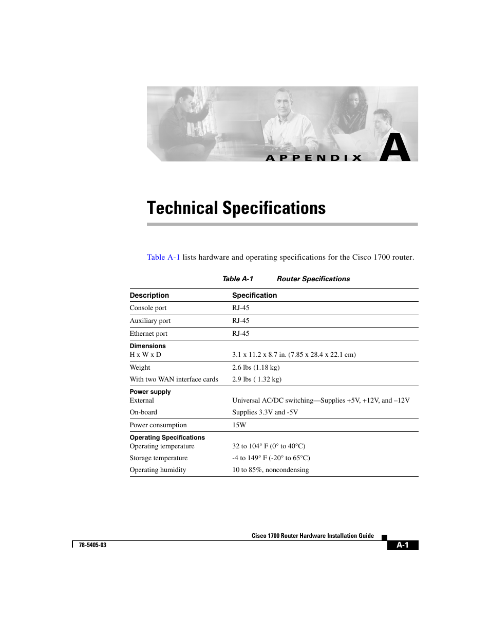 Technical specifications, A p p e n d i x, Ndix | Lists the | Cisco 1700 User Manual | Page 61 / 88