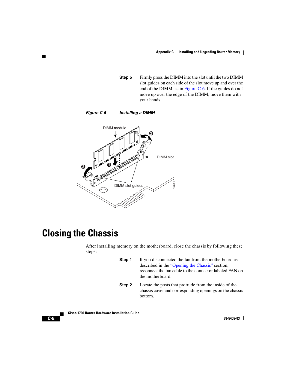 Closing the chassis, Figure c-6 | Cisco 1700 User Manual | Page 74 / 88