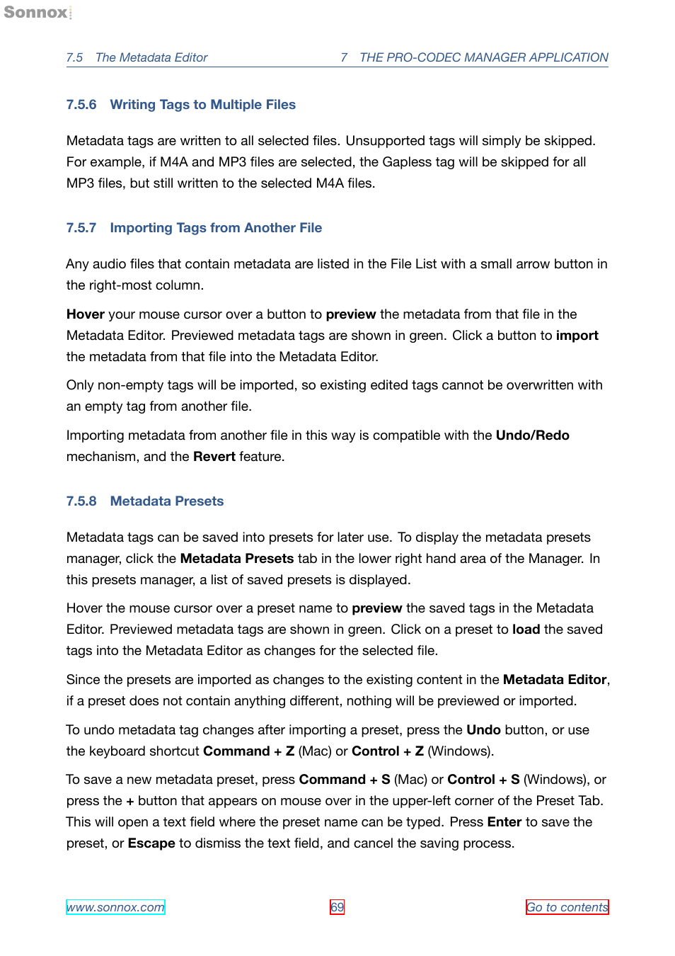 Writing tags to multiple files, Importing tags from another file, Metadata presets | 6 writing tags to multiple files, 7 importing tags from another file, 8 metadata presets | Sonnox Fraunhofer Pro-Codec User Manual | Page 69 / 89