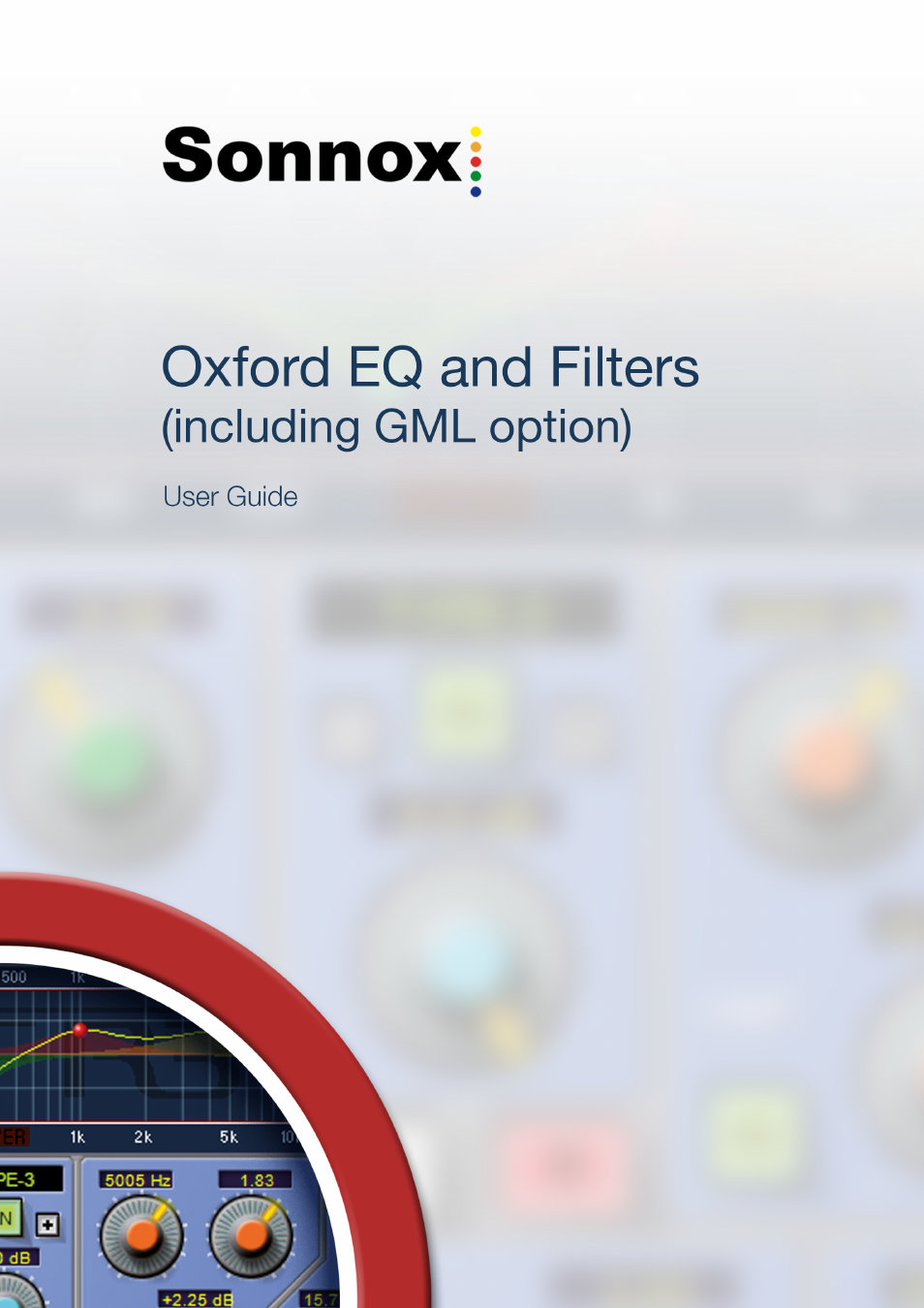 Sonnox Oxford EQ including GML User Manual | 24 pages