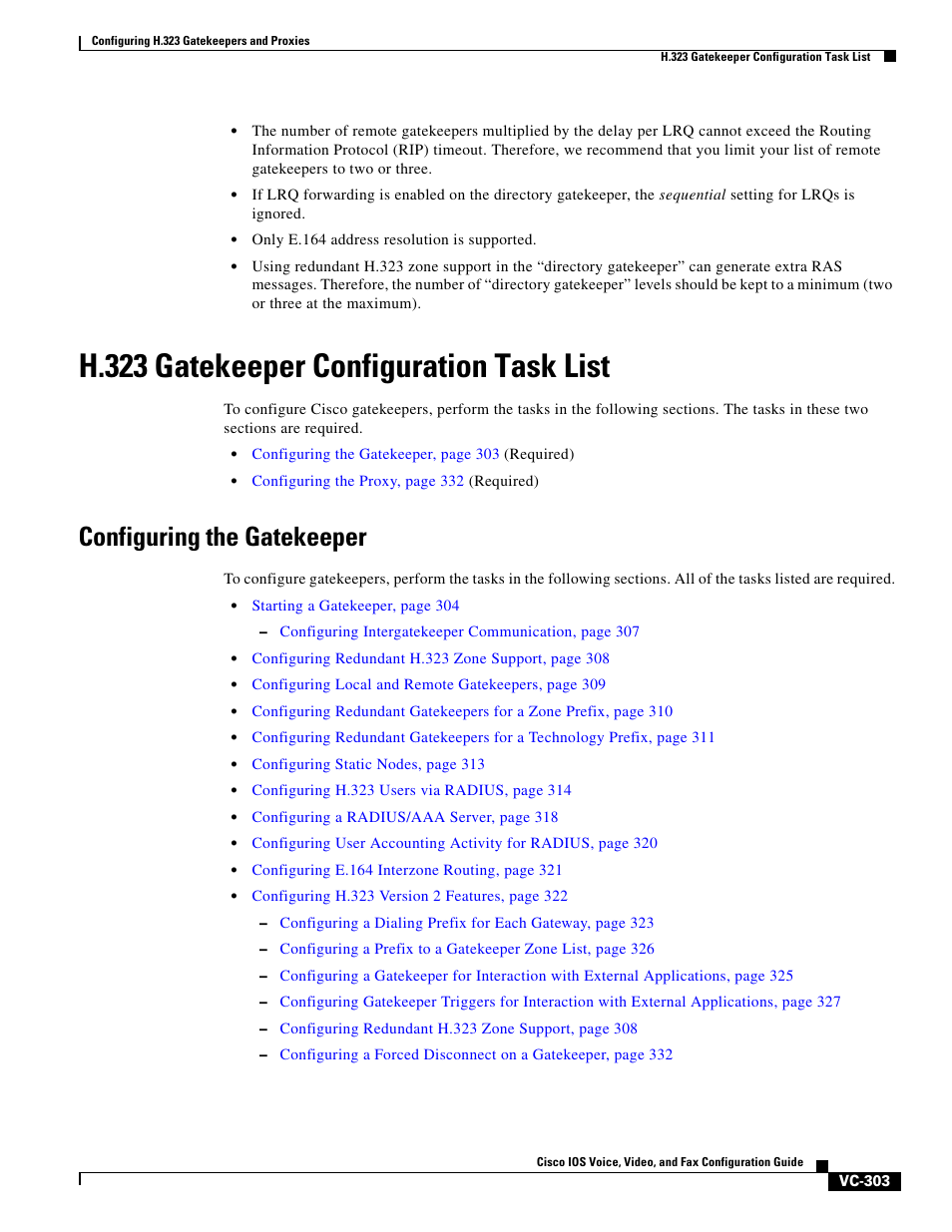 H.323 gatekeeper configuration task list, Configuring the gatekeeper | Cisco H.323 VC-289 User Manual | Page 15 / 76