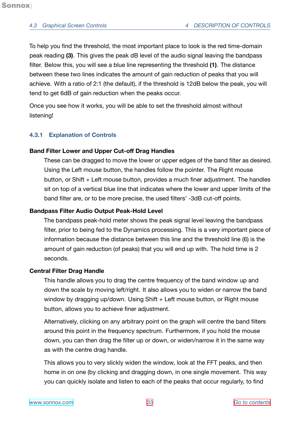 Explanation of controls, 1 explanation of controls, Lower drag handle (5) | Peak level (3), Centre drag handle (4), Upper drag handle (6) | Sonnox Oxford SuprEsser User Manual | Page 33 / 41