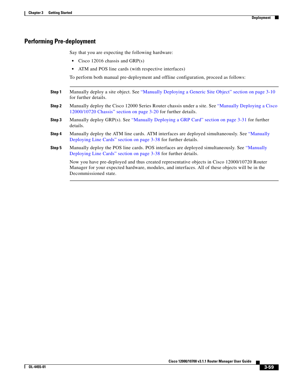 Performing pre-deployment | Cisco 12000 User Manual | Page 59 / 60
