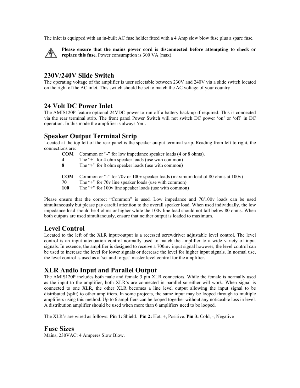 24 volt dc power inlet, Speaker output terminal strip, Level control | Xlr audio input and parallel output, Fuse sizes | Sonodyne AMIS 120P User Manual | Page 3 / 5