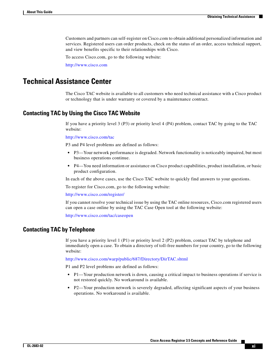 Technical assistance center, Contacting tac by using the cisco tac website, Contacting tac by telephone | Cisco Cisco Access Registrar 3.5 User Manual | Page 11 / 80