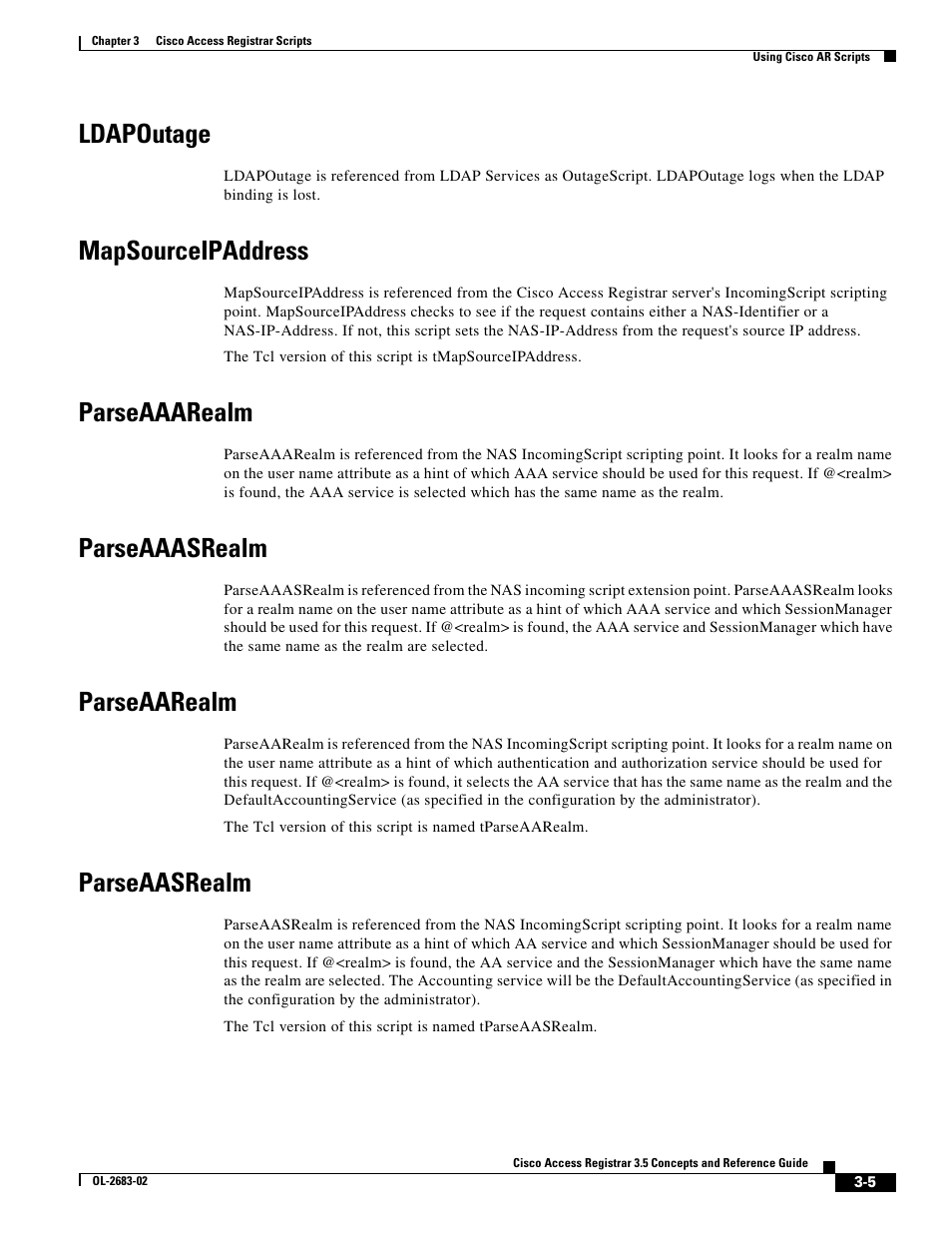 Ldapoutage, Mapsourceipaddress, Parseaaarealm | Parseaaasrealm, Parseaarealm, Parseaasrealm | Cisco Cisco Access Registrar 3.5 User Manual | Page 35 / 80