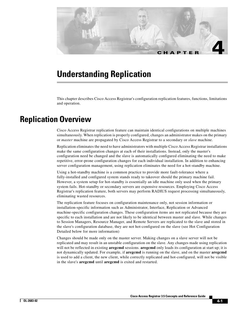 Understanding replication, Replication overview, C h a p t e r | Chapter 4, “understanding replication | Cisco Cisco Access Registrar 3.5 User Manual | Page 39 / 80