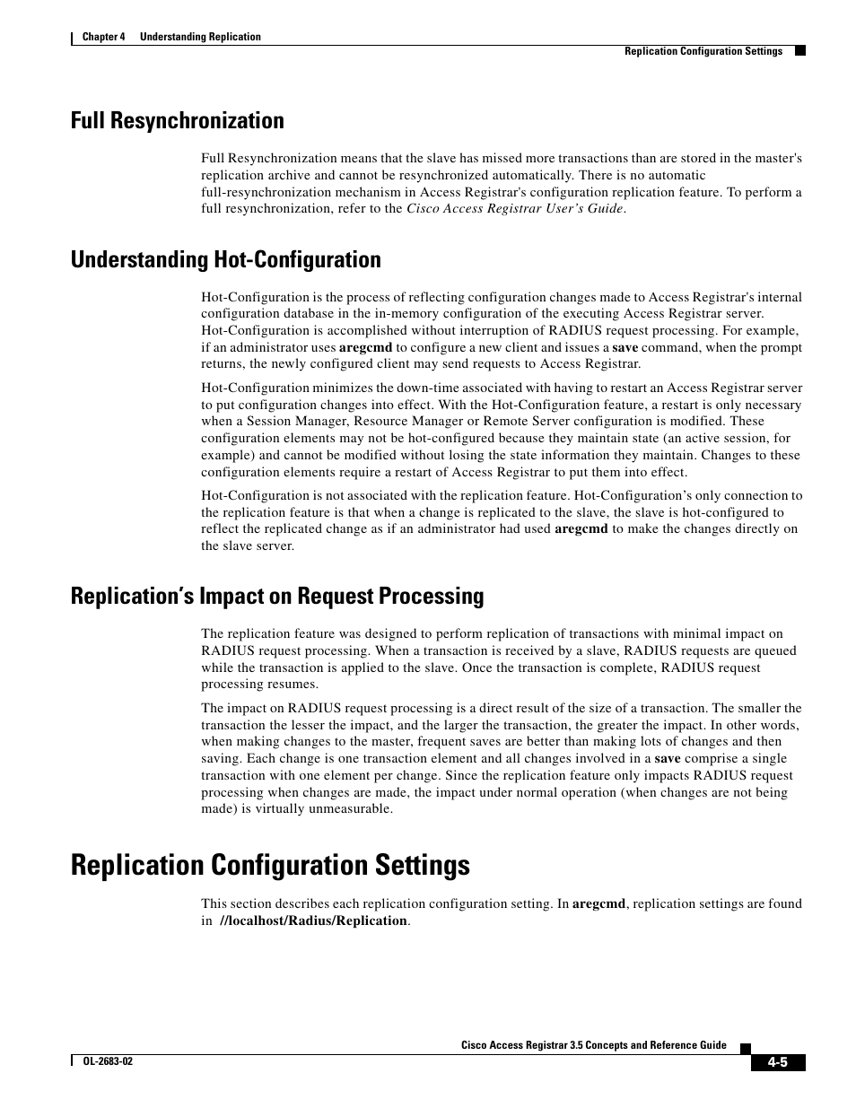 Full resynchronization, Understanding hot-configuration, Replication’s impact on request processing | Replication configuration settings | Cisco Cisco Access Registrar 3.5 User Manual | Page 43 / 80