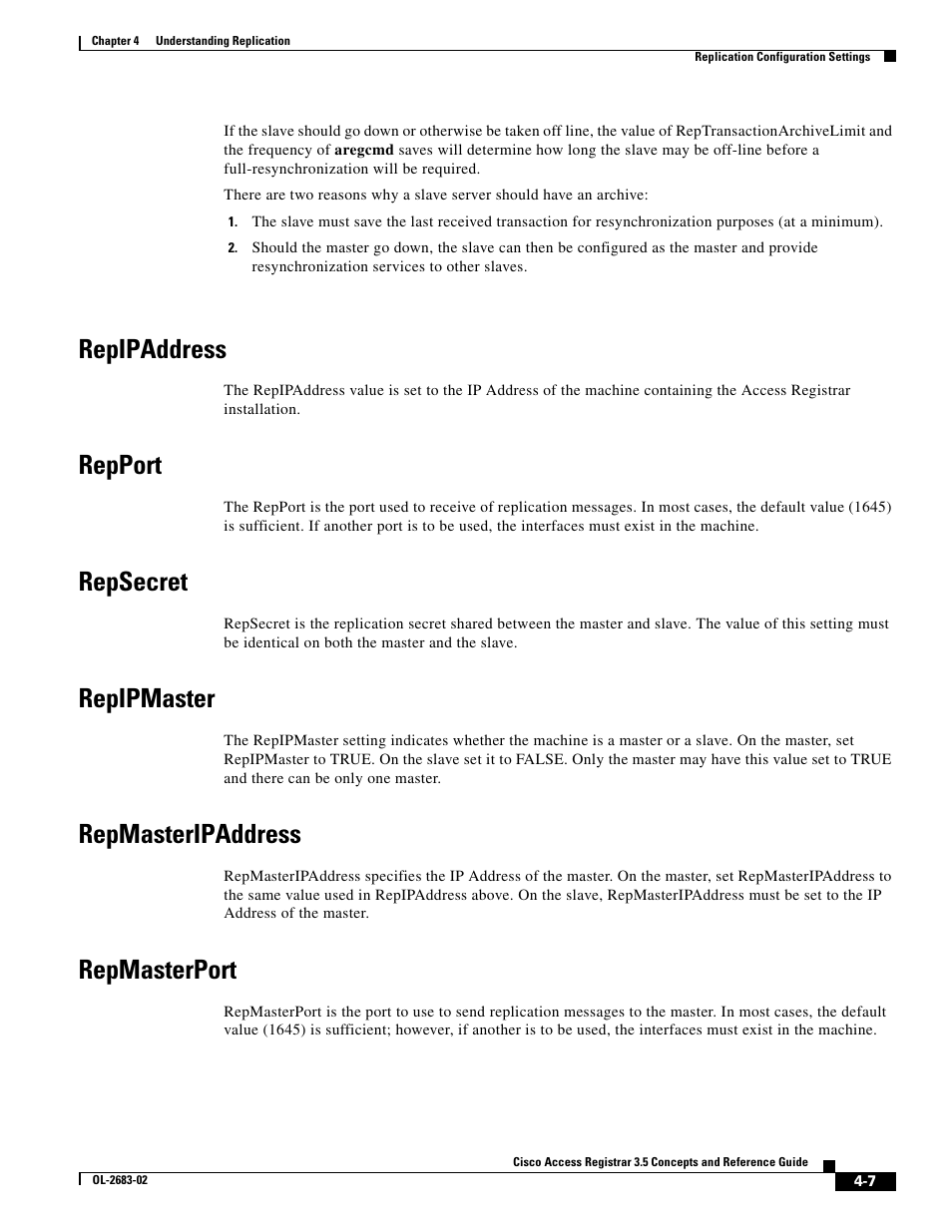 Repipaddress, Repport, Repsecret | Repipmaster, Repmasteripaddress, Repmasterport | Cisco Cisco Access Registrar 3.5 User Manual | Page 45 / 80